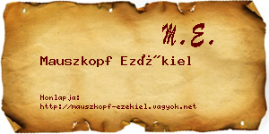 Mauszkopf Ezékiel névjegykártya